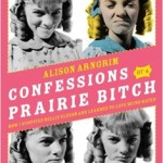 Whoa Nellie! Reviewing Alison Arngrim's book at last
